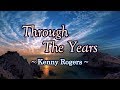 Through The Years Kenny Rogers KARAOKE VERSION