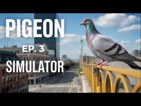 This Game Gets Crazier Every Minute! | Pigeon Simulator Ep. 3 - YouTube