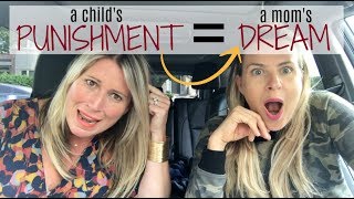 Child's Punishment = Mom Dream | #MOMTRUTHS