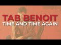 Tab Benoit - Time And Time Again (Official Audio)