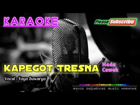 KAPEGOT TRESNA (Nada Cewek) -Yoyo Suwaryo/ Hj Dariah- KARAOKE