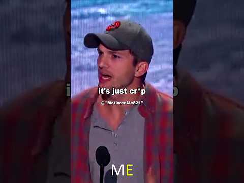 Ashton Kutcher Motivational Speech | It's Just Cr*p  #motivation #shorts