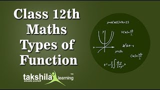 CBSE Class12 Mathematics Online Classes |Types of functions | Maths | ICSE| NCERT Solution