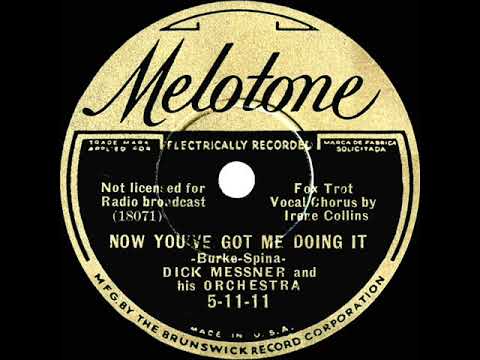 1935 Dick Messner - Now You've Got Me Doing It (Irene Collins, vocal)