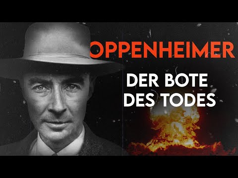 Oppenheimer | Der Vater der Atombombe | Vollständige Biografie