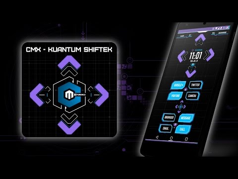 CMX - Kuantum Shiftek  · KLWP  Video