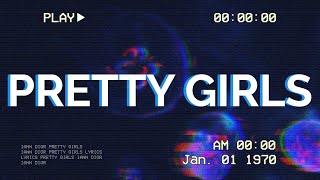 Iann Dior - Pretty Girls (Lyrics)