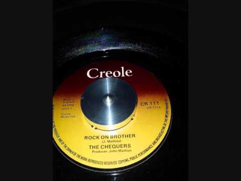 THE CHEQUERS   ..  ROCK ON BROTHER    .......   45T