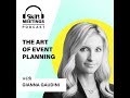 #143 Gianna Gaudini: The Art of Event Planning