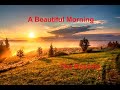 A Beautiful Morning  - The Rascals - with lyrics