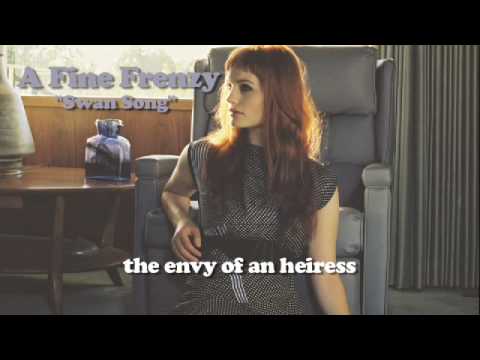 A Fine Frenzy - Swan Song (Lyrics Video)