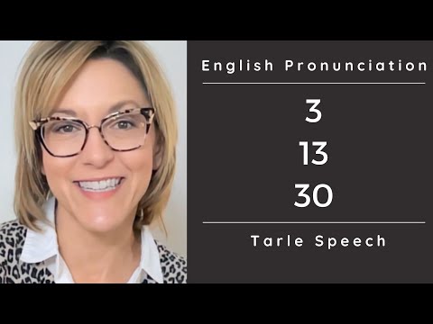 Learn to Pronounce 3 THREE | 13 THIRTEEN | 30 THIRTY - American English Pronunciation #learnenglish