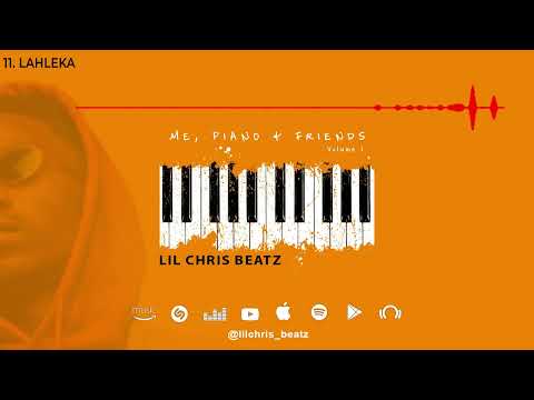 11 - Lil Chris Beatz - Lahleka