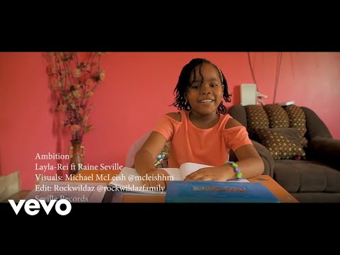 Layla-Rei, Raine Seville - Ambition
