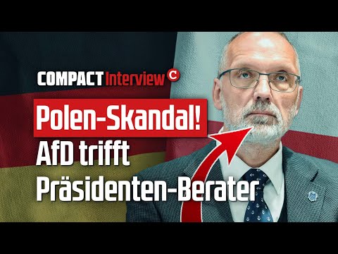 Poland scandal! AfD meets presidential advisor