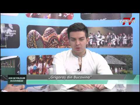 Dor de Folclor Bucovinean   Grigoras din Bucovina