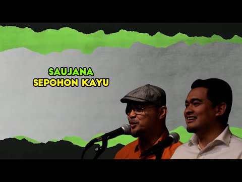 Akustik ZAYAN : Sepohon Kayu - Saujana