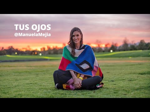 Manuela Mejía - Tus Ojos (Audio Oficial)