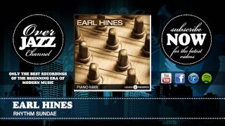 Earl Hines - Rhythm sundae (1937)