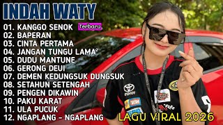 Download lagu INDAH WATY FULL ALBUM TERPOPULER 2026‼️KANGGO SENOK - BAPERAN VERSI INDAH WATY mp3