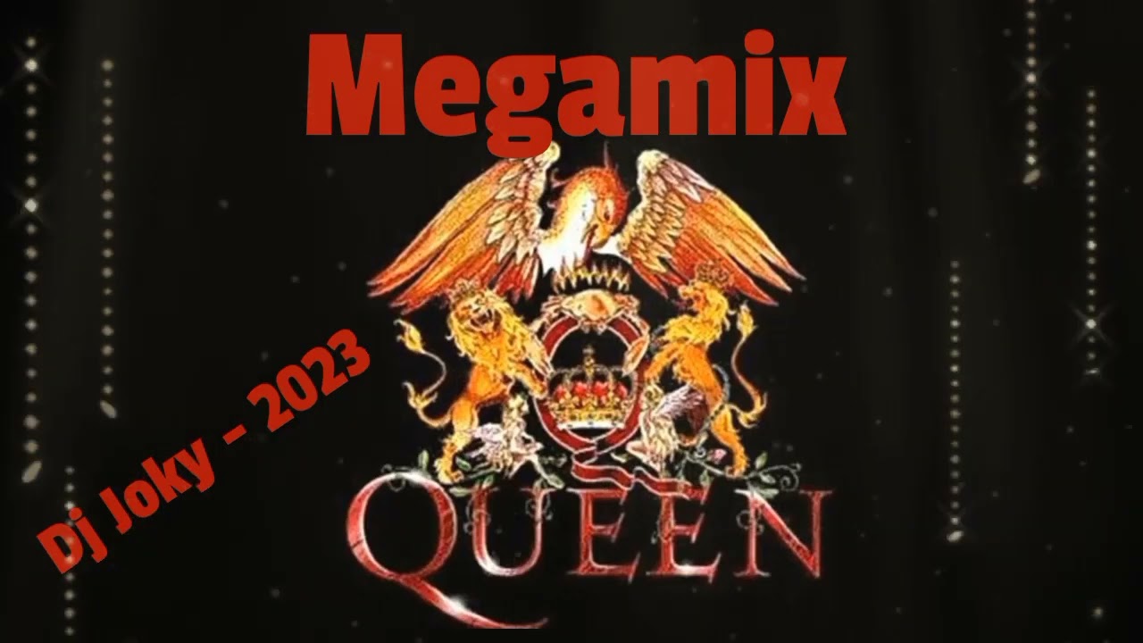 👍 Queen 👍 Megamix 👍                                    Dj Joky - 2023💃😀🔥