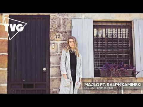 MaJLo ft. Ralph Kaminski - Lights (FDVM Remix)