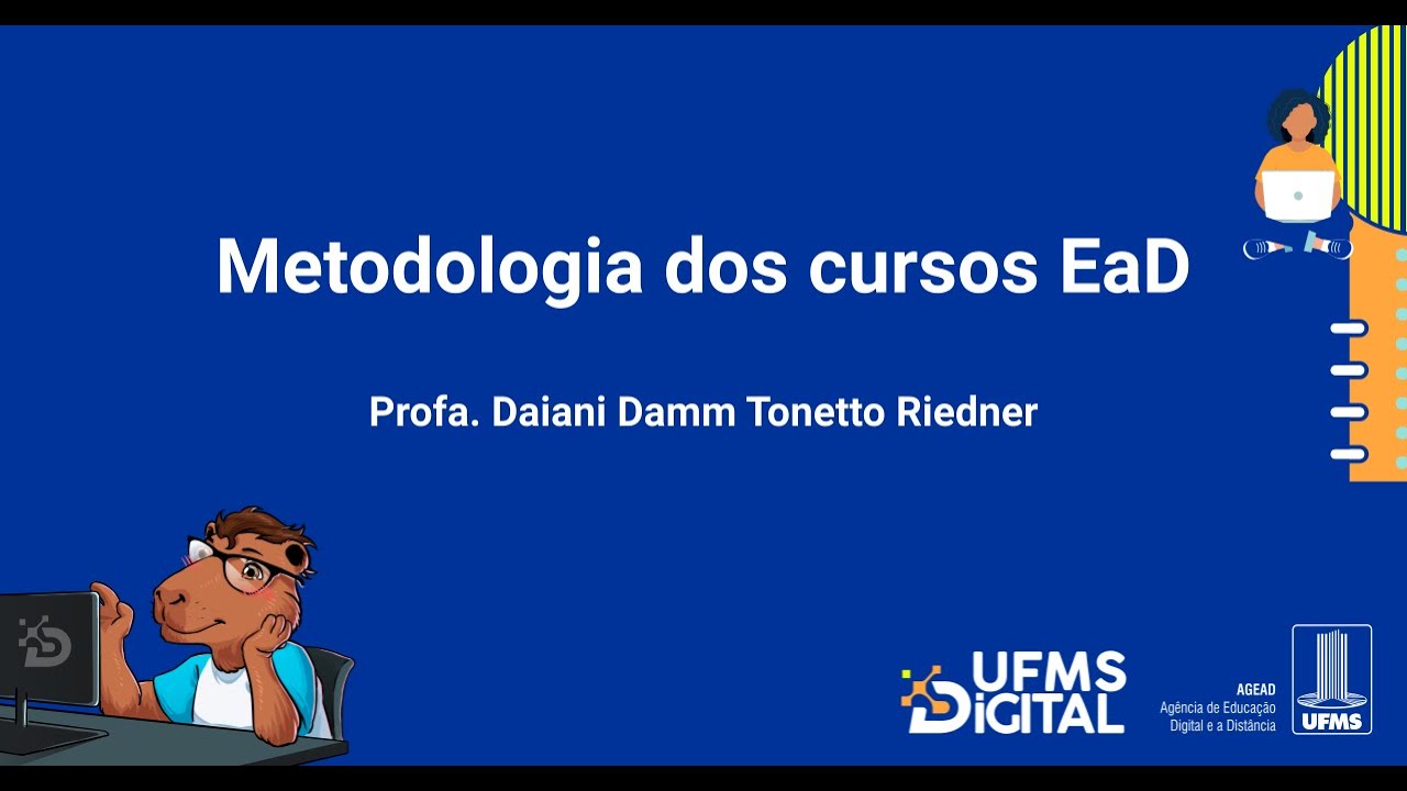 [UFMS Digital] Metodologia dos cursos de Graduação a Distância