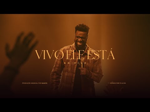 Vivo Ele Está - Eliezer de Tarsis