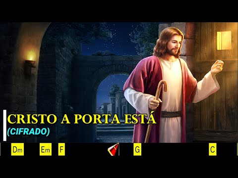 CRISTO A PORTA ESTÁ - 495. HARPA CRISTÃ- (CIFRADO) - Carlos José