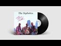 The Stylistics - Love Talk