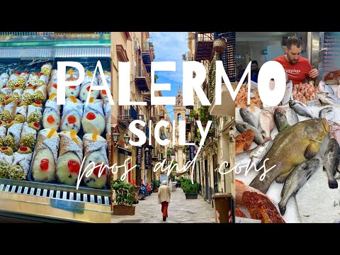 Palermo Sicily Pros and Cons Ep 39 Going  Walkabout