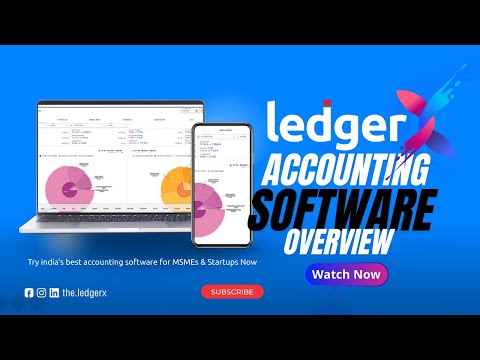 LedgerX Accounting Complete Guide for Small Businesses | GST Billing, Accounting & Reports Tutorial