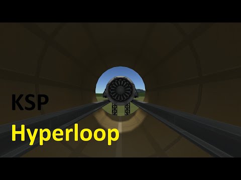 KSP| Hyperloop 2.0