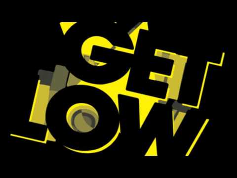 Dillon Francis & DJ Snake - Get Low Lil Jon - Bend Ova