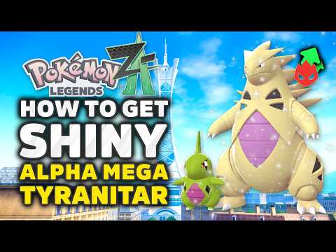 Pokemon Legends Z-A How To Get Shiny Alpha Mega Larvitar & Tyranitar | Best Locations & Methods
