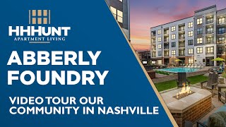 Abberly Foundry | Community Tour | Nashville, TN