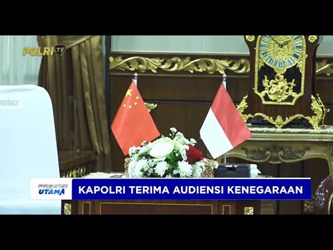 KAPOLRI TERIMA AUDIENSI DUTA BESAR TIONGKOK
