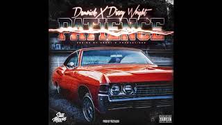 Demrick feat. Dizzy Wright - "Patience" OFFICIAL VERSION