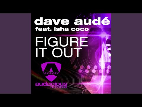 Figure It Out (Alex Kenji Remix)