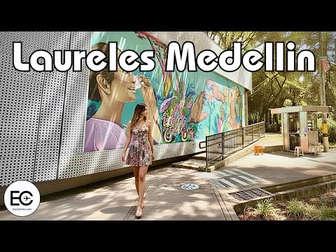 Laureles Medellín neighborhood guide