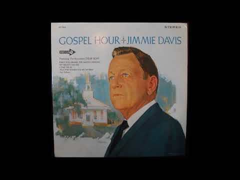 GOSPEL HOUR( ENTIRE ALBUM) by JIMMIE DAVIS (1966)