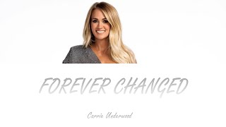 Carrie Underwood - Forever Changed (Lyrics-Letra en español)