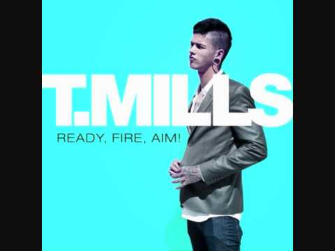 Stupid Boy - T. Mills [ Ready, Fire, Aim! ]