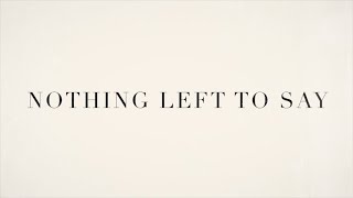 Nothing Left To Say by Davy Flowers
