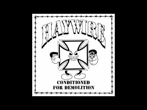 HayWire - Conditioned For Demolition 2024 (Full Album)