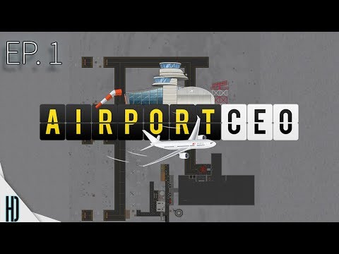 Airport CEO Season 1 Ep-1 | General Aviation, Fuel Depot, Terminal, Gates, And More! | 4K 60fps