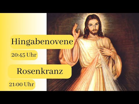 23.01.2023  20:45 Uhr Hingabenovene, 21 Uhr Rosenkranz  - Erlöserkirche Lustenau Rheindorf