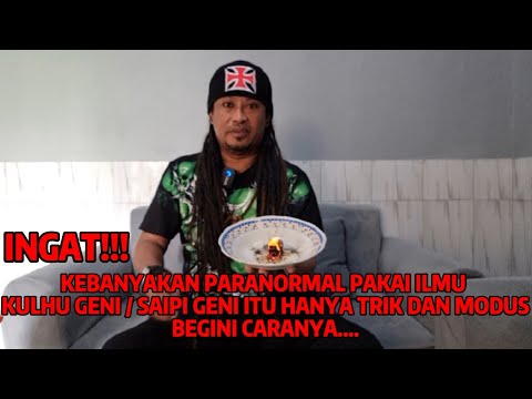 BONGKAR TOTAL PENIPUAN ILMU KULHU GENI - SAIPI GENI.... ‼️‼️
