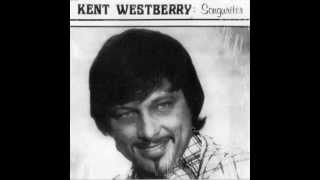 Kent Westberry Thank You For Being You