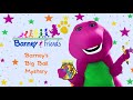 Barney Friends And Gold Clues Season 2 Ep 3 Barney S Big Ball Mystery